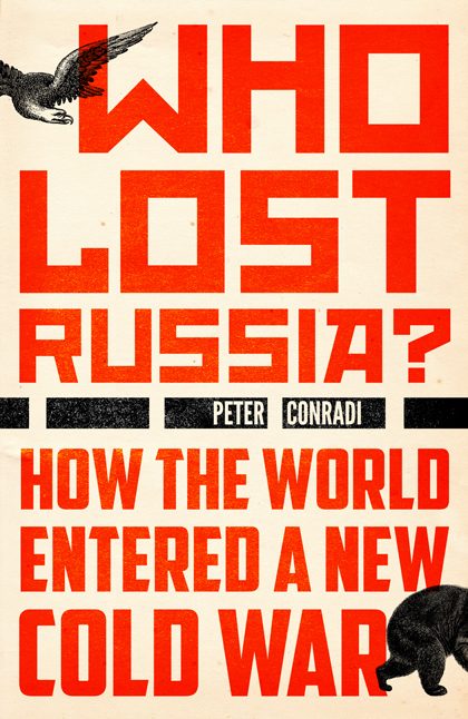 Who Lost Russia?